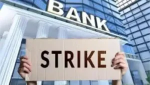 Nationwide Bank Strike: ଆଜି ଦେଶବ୍ୟାପୀ ସରକାରୀ ବ୍ୟାଙ୍କ କର୍ମଚାରୀଙ୍କ ଆନ୍ଦୋଳନ